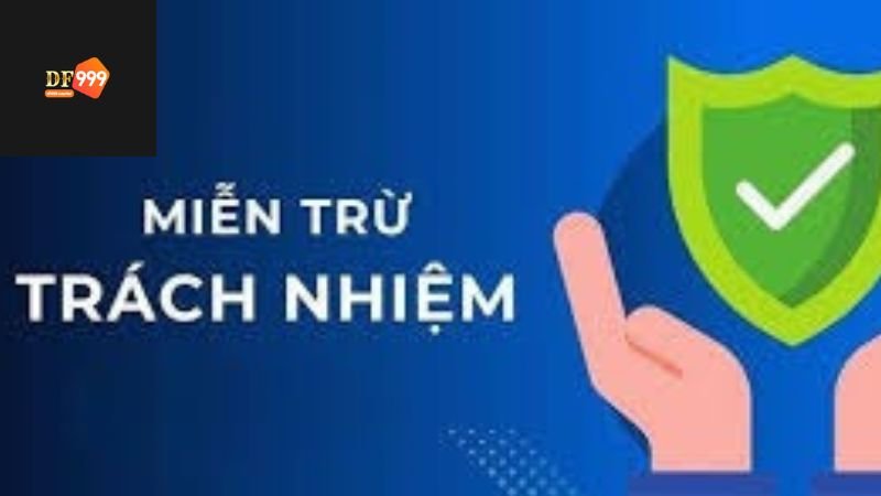 Miễn trừ trách nhiệm